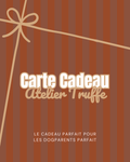 Carte Cadeau Atelier Truffe